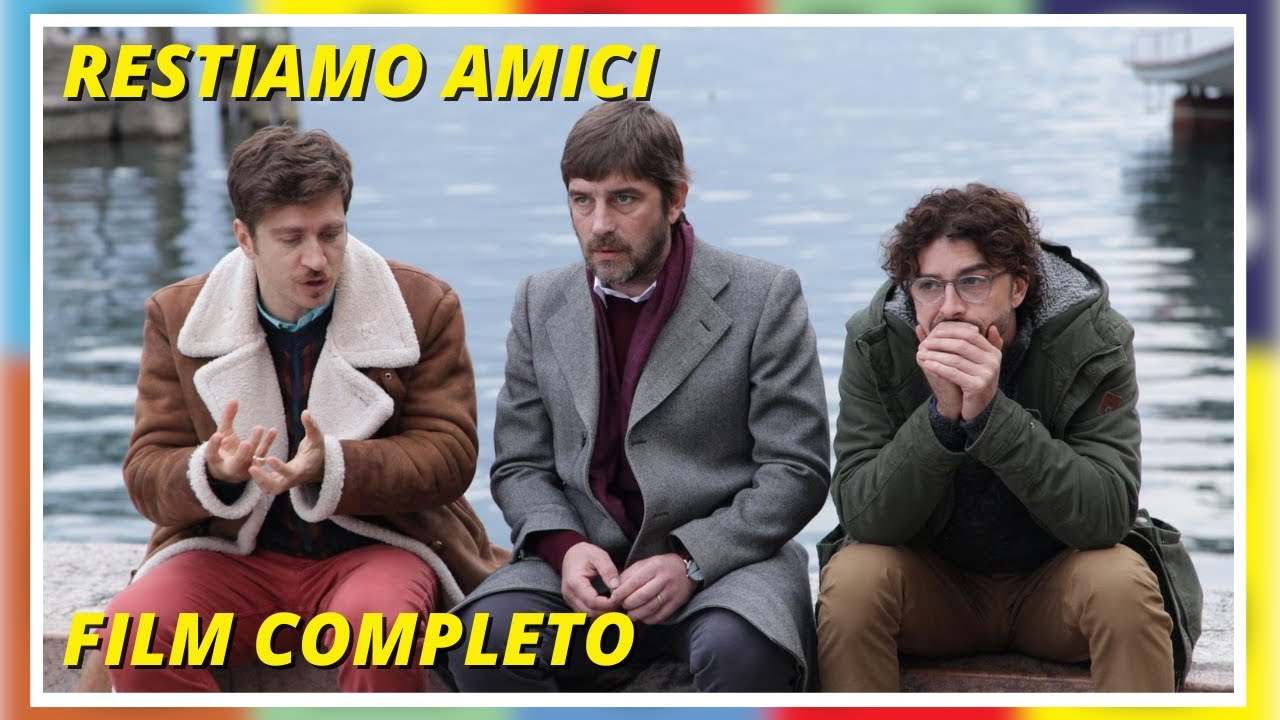 Restiamo amici | Commedia | Film Completo in Italiano - YouTube