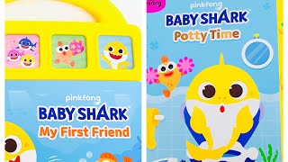 Kids Book Read Aloud: Pinkfong Baby Shark My First Friend| Pinkfong Baby Shark Potty Time| For Kids