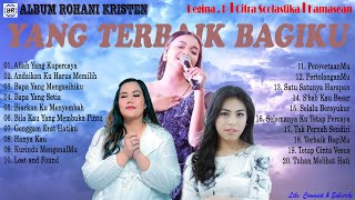 Lagu Rohani Kristen Regina Pangkarego  | Citra Scholastika | Kamasean Album (Lirik) Terbaik 2023