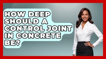 How Deep Should A Control Joint In Concrete Be? - Civil Engineering Explained