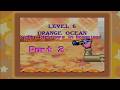 This Ocean doesn't taste like Orange Fanta! (Kirby: Nightmare in Dreamland Part 2)