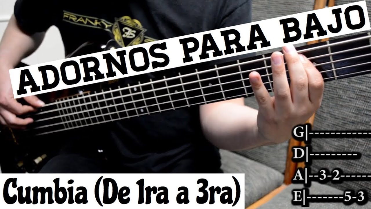 Adornos para Cumbia en Bajo de Primera a Tercera ( Con TABS )