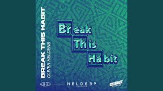 Break This Habit (Zonderling Remix)