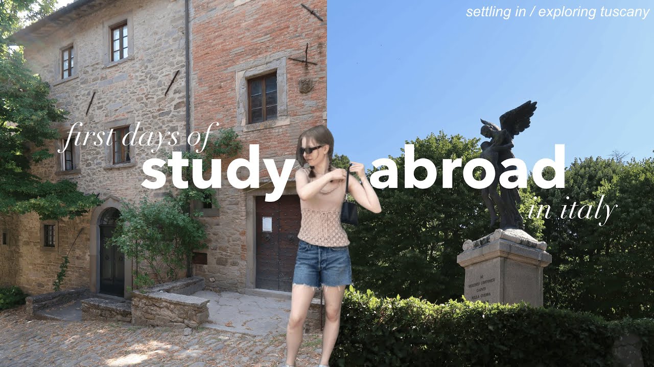 studying abroad in italy | first few days, settling in, exploring tuscany
