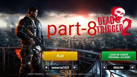 dead trigger 2 Android gameplay level-30, 31,32.