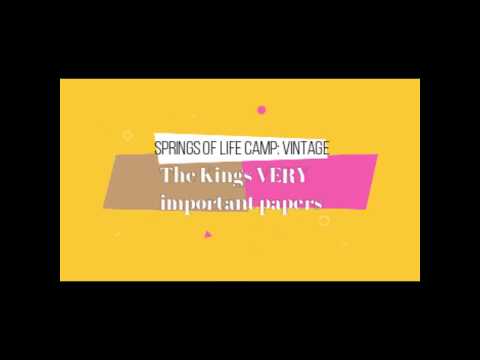 Springs of Life Camp: VINTAGE The Kings VERY Important Papers