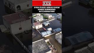 Syria Flood: Aerials Show Homes &amp; Agricultural Lands Submerged In Floodwaters | Watch #shorts