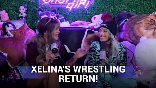 Xelina's Return to Wrestling! | Ep. 137