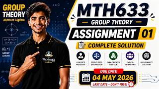 MTH633 Assignment 1 Solution Spring 2026 | 100% Correct Solution | The Merciful Academy