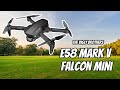 E58 mark v falcon mini