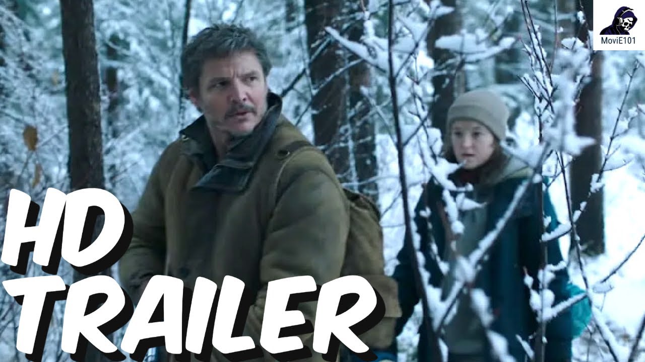 The Last of Us trailer watch online; Pedro Pascal, Bella Ramsey