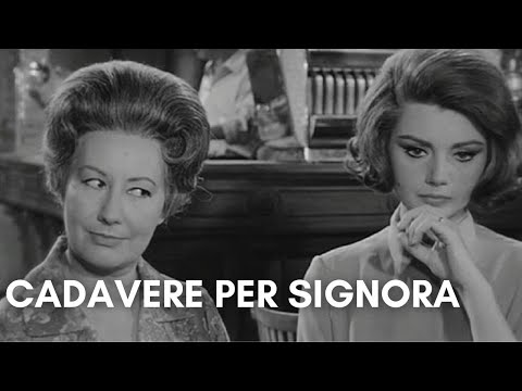 CADAVERE PER SIGNORA