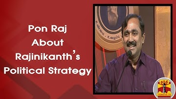 Pon Raj About Rajinikanth