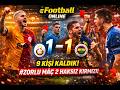 9 KİŞİYLE MÜCADELE! 😱 FB 1-1 GS | EFOOTBALL ONLINE ZOR MAÇ!