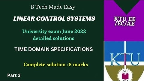 Linear Control Systems previous year June 2022 solution Part 3 / time domain response/ 8 marks