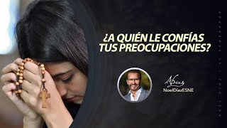 ¿A quién le confías tus preocupaciones? - La Hora del Encuentro | 30 de mayo, 2024