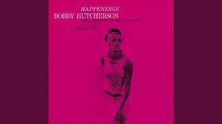 Video thumbnail of "Bobby Hutcherson - Maiden Voyage (Rudy Van Gelder Edition; 2006 Digital Remaster)"
