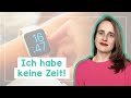 How to Say &quot;I don&#39;t have any time!&quot; and More Useful Expressions in German - A2