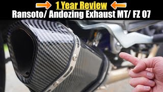Ransoto - Anodizing Exhaust 1 Year Review - Yamaha MT 07- FZ 07