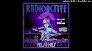 Yelawolf Growin' Up In The Gutter Slowed by Dj Crystal Clear