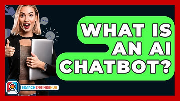 What Is An AI Chatbot? - SearchEnginesHub.com