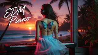 Chill Relaxing Beats 🎧 EDM Piano Mind Flow 🎹 Deep Focus Inspiration