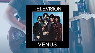 Venus - Television - Guitar Solo