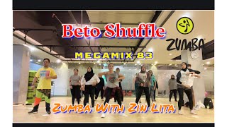 Beto Shuffle || Megamix 83 || Zumba With Zin Lita