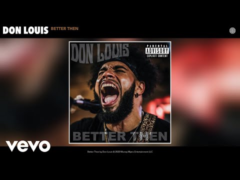 Don Louis - Better Then (Official Audio)