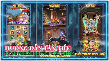 Anh Hùng Bất Diệt Hướng dẫn tân thủ cách chơi chuẩn và cách tăng lực chiến nhanh