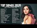 New Songs 2020 🧶Top 40 Popular Songs Playlist 2020 🧶 Best english Music Collection 2020 Mp3 Song