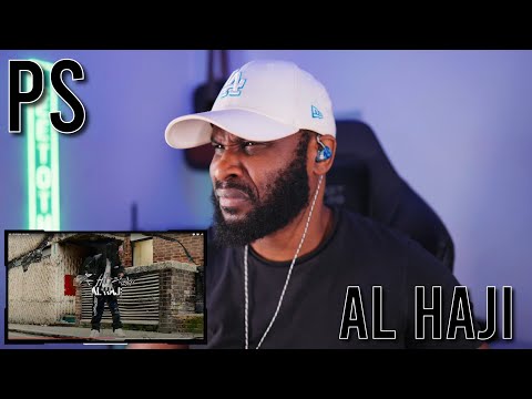 PS #HSQ - Al Haji [Reaction] | LeeToTheVI