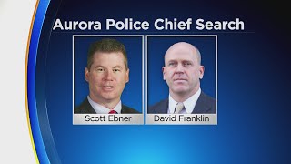 Aurora Police Department continues search for new chief