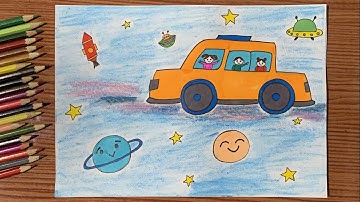 Vẽ Ô TÔ MƠ ƯỚC | vẽ tranh ước mơ của em khám phá các hành tinh