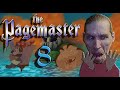 The Pagemaster-Part 8 | Pun-y Episode