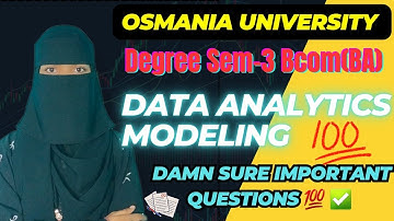 📌DAM MOST IMPORTANT QUESTIONS| BCOM[BA] DEGREE SEMESTER-3 DATA ANALYTICS MODELING QUESTIONS💯O.U |