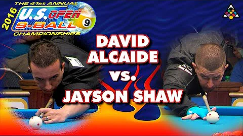 9-Ball - DAVID ALCAIDE vs JAYSON SHAW - 41st U.S. Open 9-Ball Championship (2016)