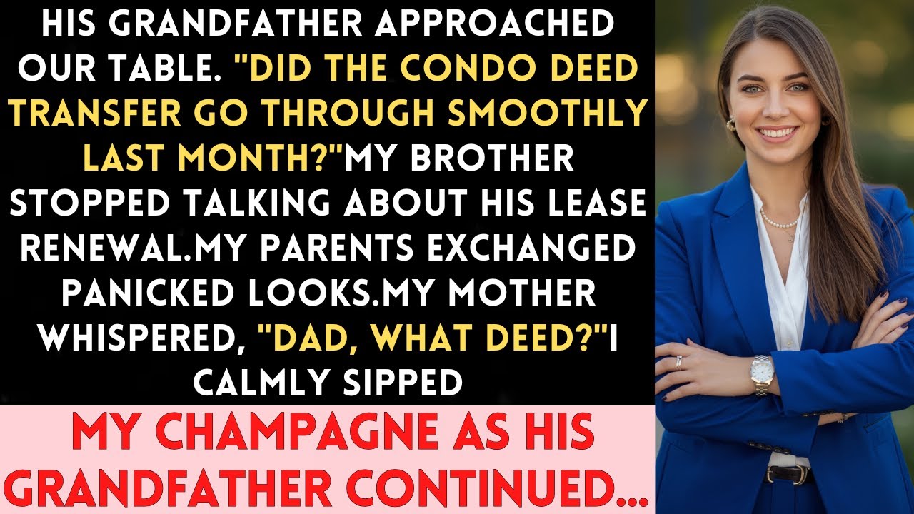 At My Wedding, His Grandfather Asked About 'The Condo Deed We Transferred To You.