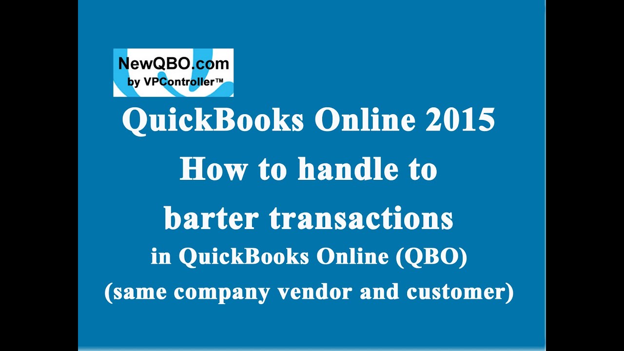 QuickBooks Online How to Handle Barter transactions from the same