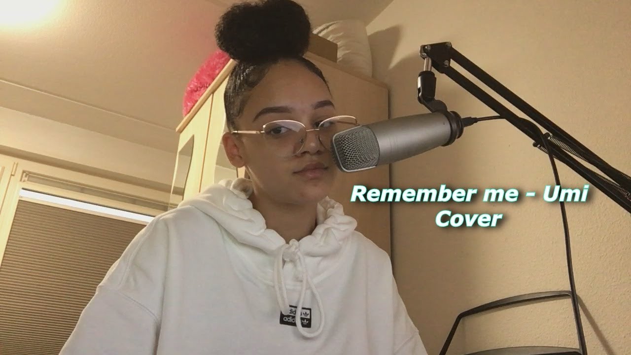 Remember me Umi (Cover) YouTube