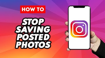 How to Stop Instagram From Saving Posted Photos