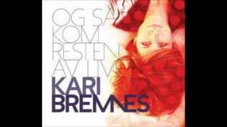 Kari Bremnes - Lysestake I Sannergata