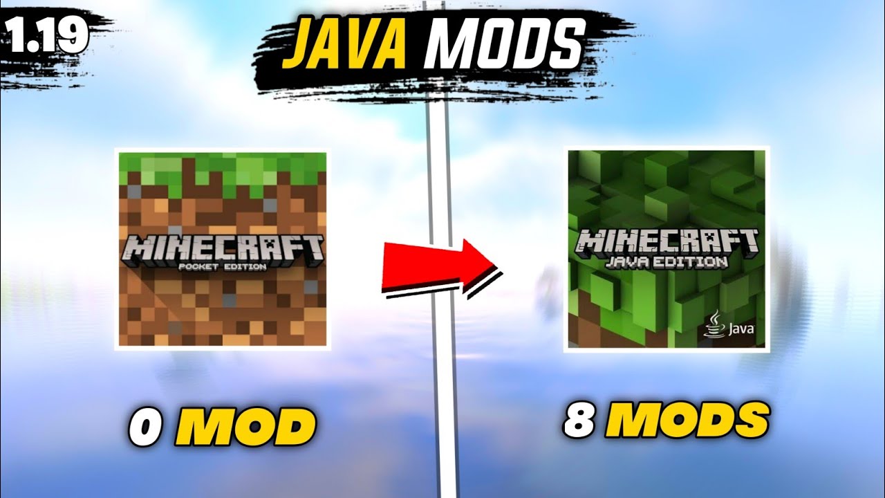 Top 8 Java Mods For Minecraft Pe 1.19