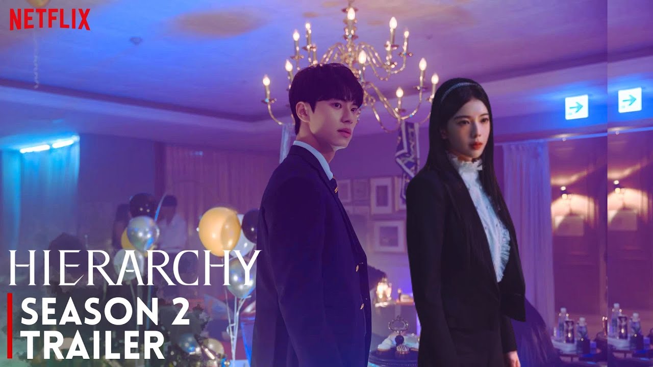 Hierarchy Season 2 Trailer Release Date Latest Update!! YouTube