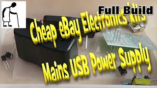 Cheap eBay Electronic kits Mains USB power supply FULL VIDEO