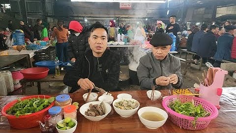 Đặc Sản chợ Phiên Mèo Vạc ngày đầu năm mới toàn món ngon. Nguyễn Tất Thắng