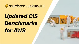 Real-time AWS v3.0.0 CIS Benchmark assessments