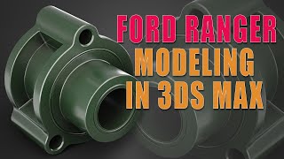 Topology Hard Surface: Ford Ranger Hard Surface Modeling In 3ds Max || N°_177