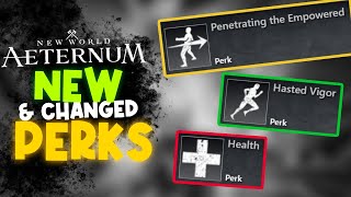 Was HEALTH Actually Nerfed? New World Aeternum New & Changed Perks