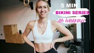 Best 5 Min Ab Workout - Bikini Series Core Sculpt Y Abs Tess Wellness